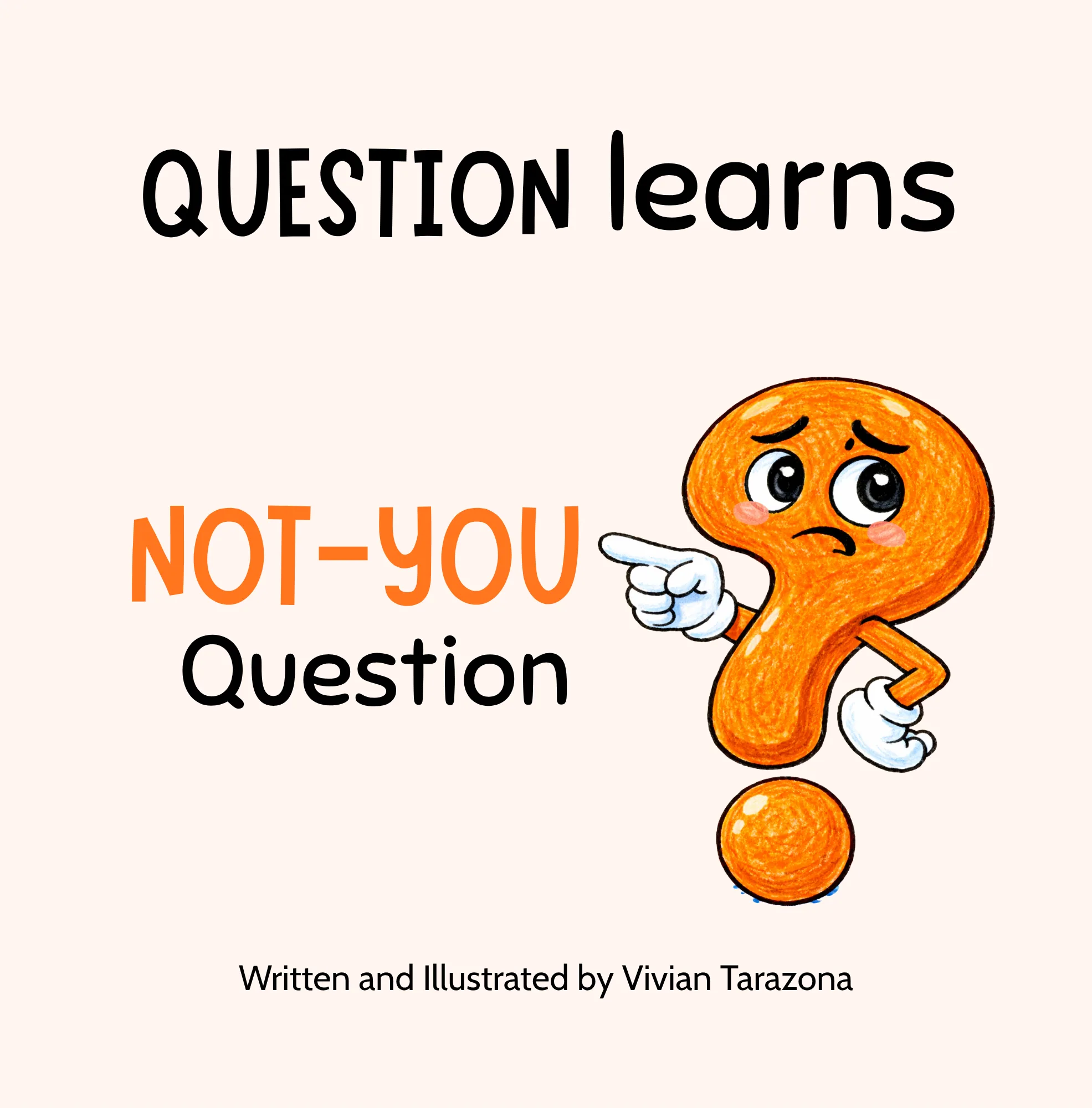 Not-You Questions — Questions that aren't ours to ask.