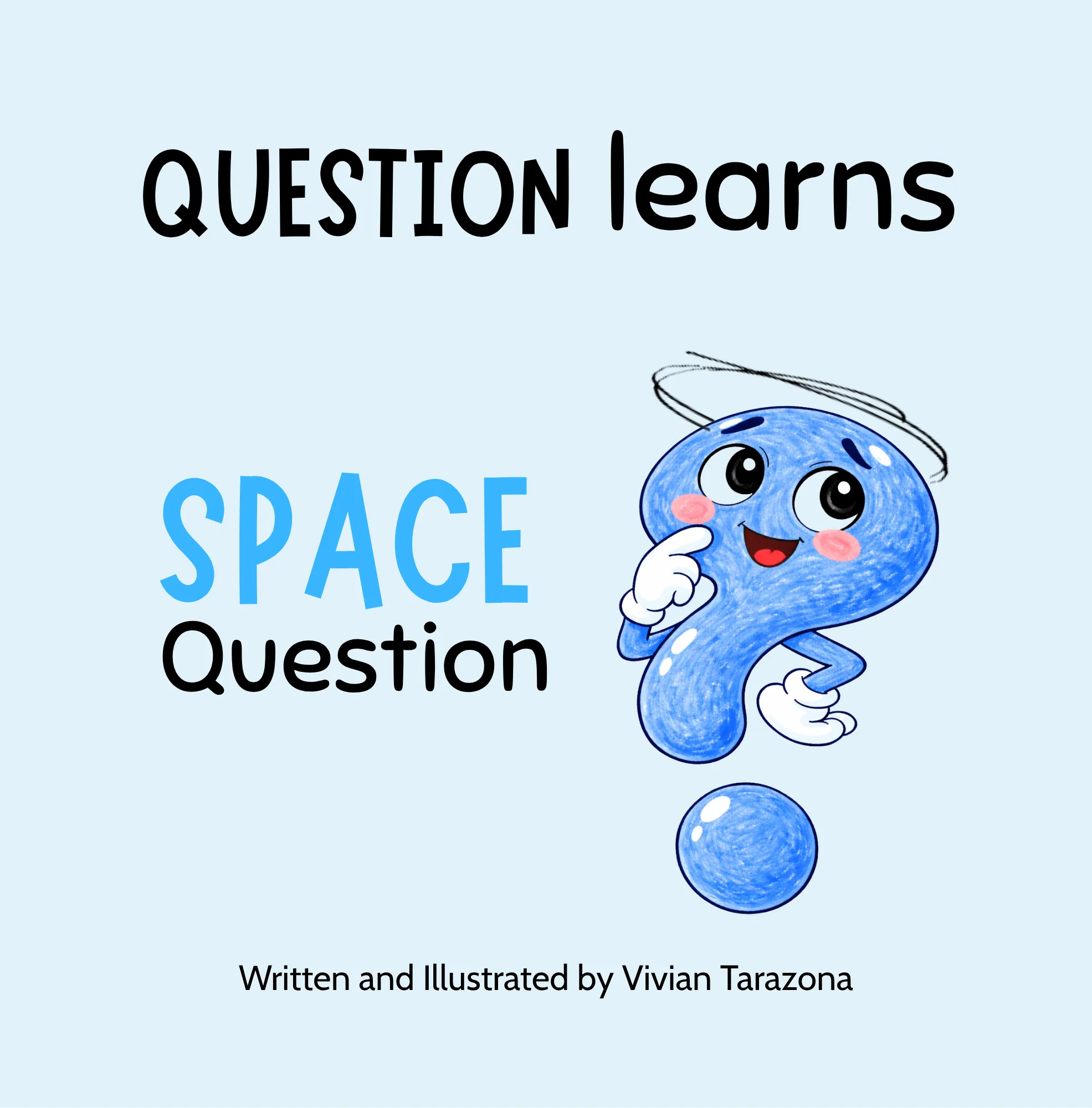 Space Questions — Questions that need a better time or place.