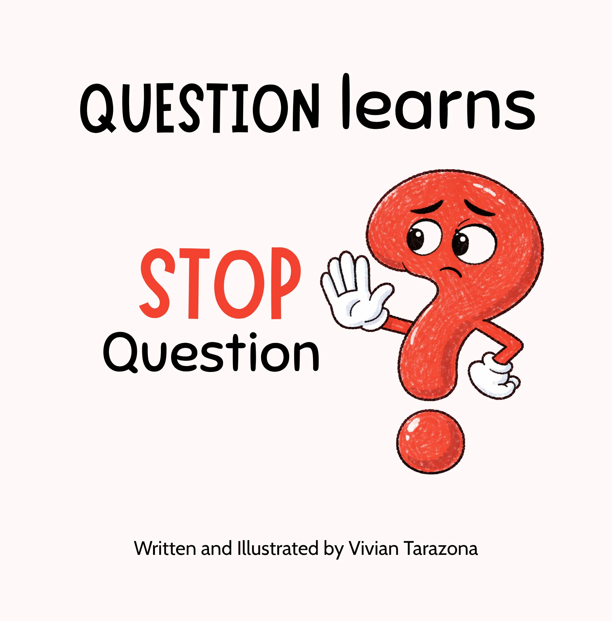 Stop Questions — Pause, think, look — then ask.